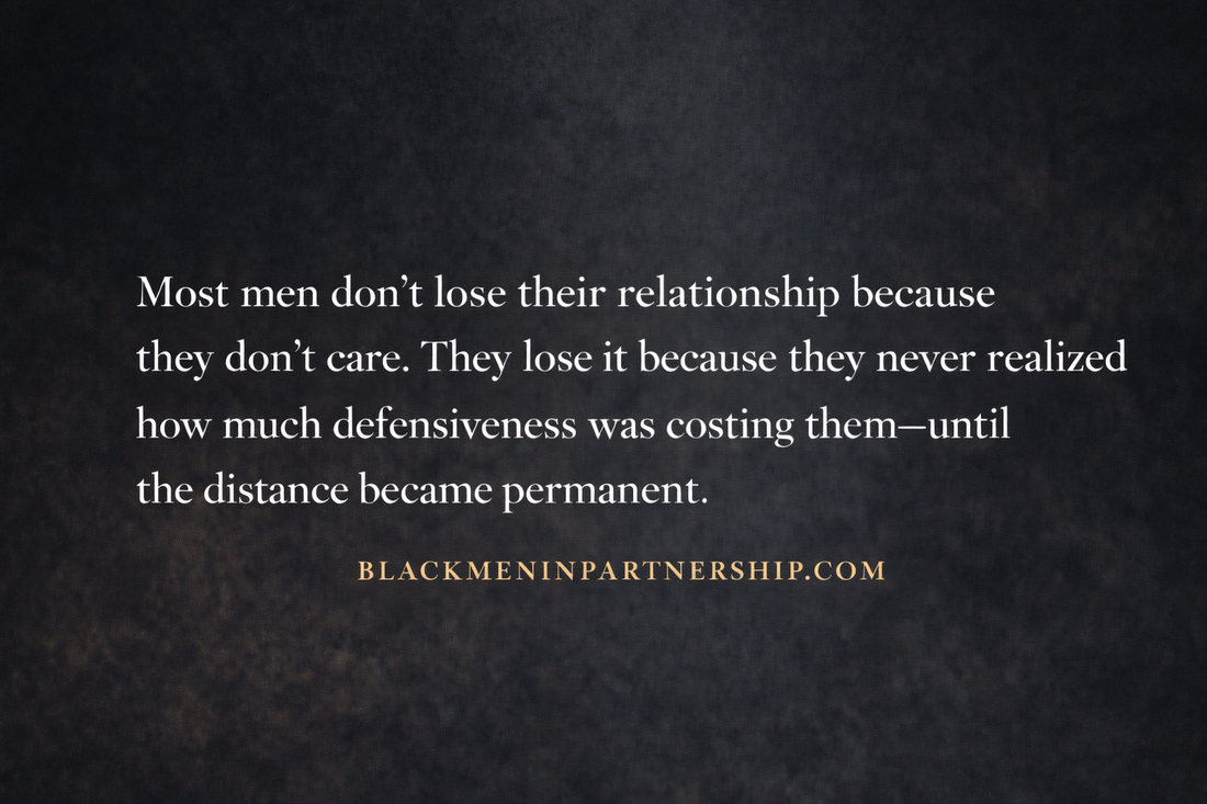 Black men defensiveness in relationships leads to emotional distance and breakups, relationship healing and trust repair support guide