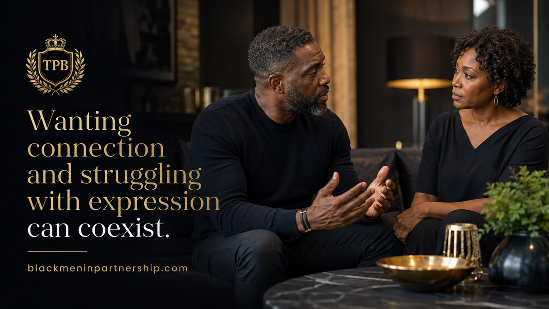 Quote banner for Black men on relationships that reads, Wanting connection and struggling with expression can coexist. From the Healing in His Prime ebook.