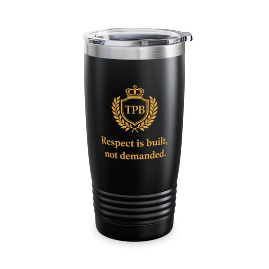 Ringneck 20oz Tumbler — 'Respect is built, not demanded' Insulated Travel Cup